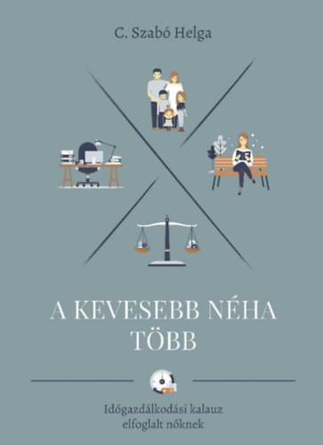 C. Szabó Helga: A kevesebb néha több