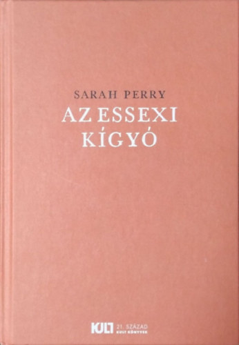 Sarah Perry: Az essexi kígyó