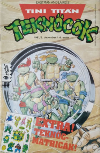 Kevin Eastman - Peter Laird: Tini Titán Teknőcök, 1991/6. (1991. december)