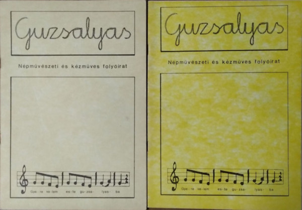 Petrás Anna (szerk.): Guzsalyas, I. évf. 1-2. szám (2 lapszám)