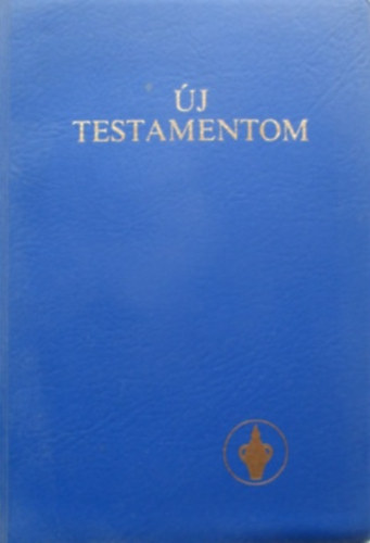 Nemzetközi Gedeon Társaság: Új Testamentom