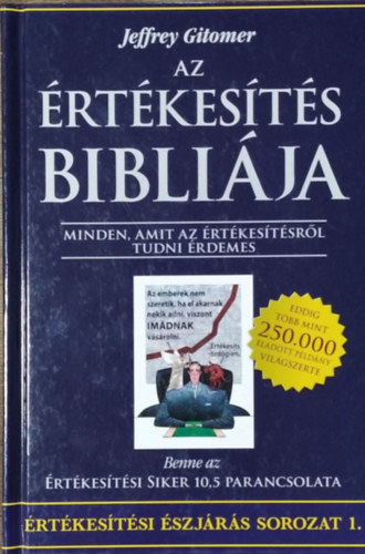 Jeffrey Gitomer: Az értékesítés Bibliája