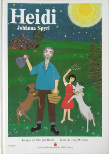 Johanna Spyri - Jürg Winkler - Margrit Roelli: Heidi