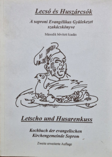: Lecsó és huszárcsók