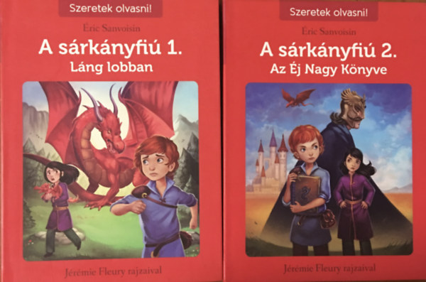 Éric Sanvoisin: A sárkányfiú 1-2. (Láng lobban + Az éj nagy könyve)