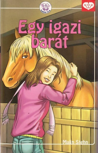 Malin Stehn: Egy igazi barát (A Humleby farm 6.)