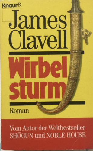 James Clavell: Wirbelsturm