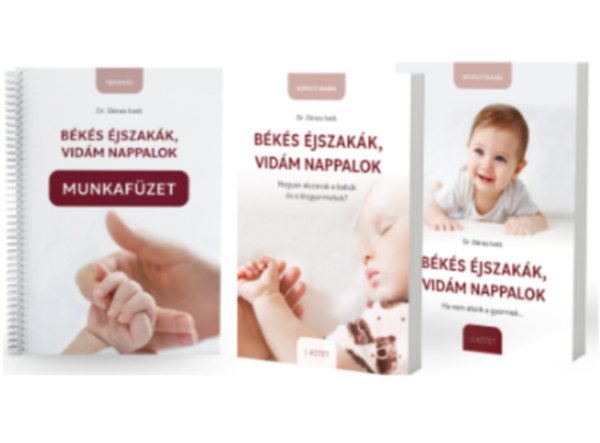 Dr. Dénes Ivett: Békés éjszakák, vidám nappalok I-II. + Munkafüzet - 3 kötet