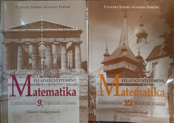 Czapáry-Gyapjas: Matematika a középiskolák számára feladatgyűjtemény 9-10. osztály