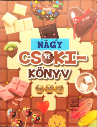 : Nagy csokikönyv