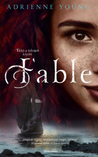 Adrienne Young: Fable - Ékkő a tolvajok között