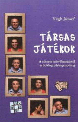Végh József: Párkapcsolati ABC - Társas játékok