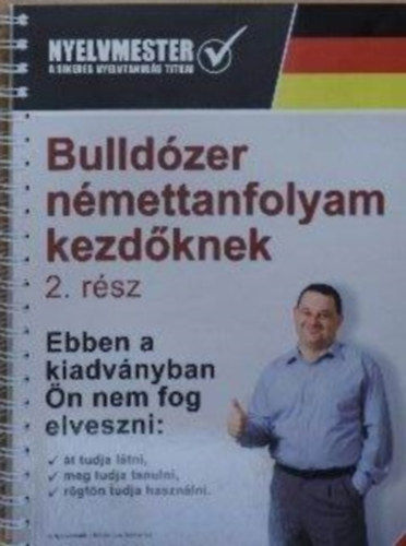 Neményi András: Bulldózer némettanfolyam kezdőknek 2. rész