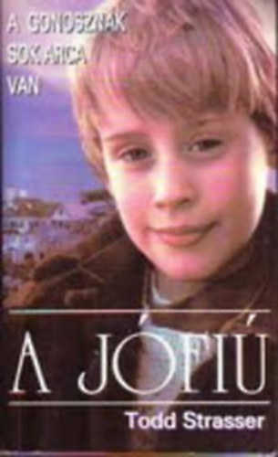 Todd Strasser: A jófiú