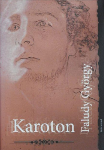 Faludy György: Karoton