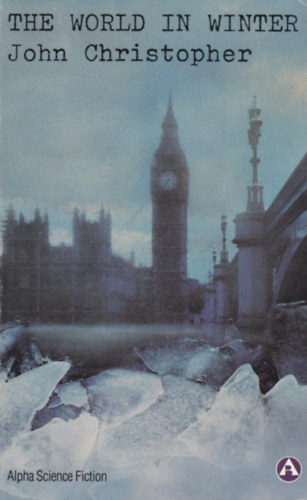 John Christopher: The World in Winter