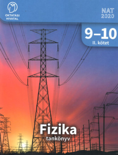 Kondor László: Fizika tankönyv 9-10. II. kötet