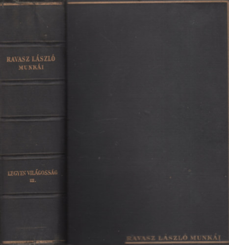Ravasz László: Legyen világosság III. (Beszédek, írások)