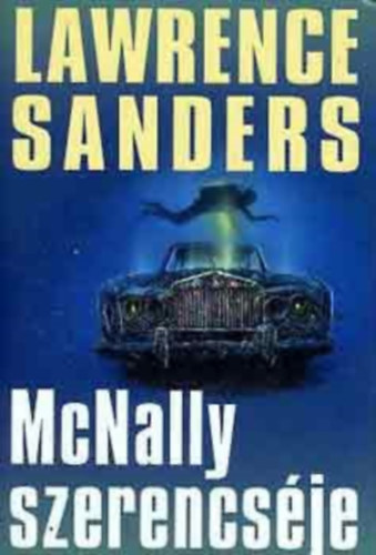 Lawrence Sanders: McNally szerencséje