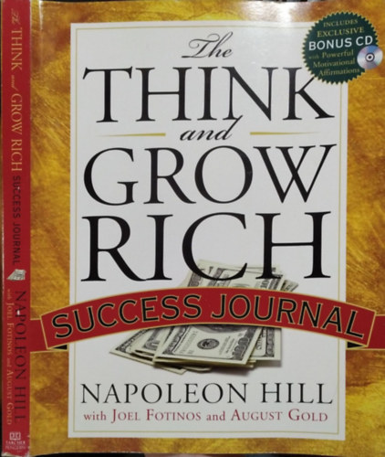 Napoleon Hill - Joel Fotinos - August Gold: The Think and Grow Rich Success Journal