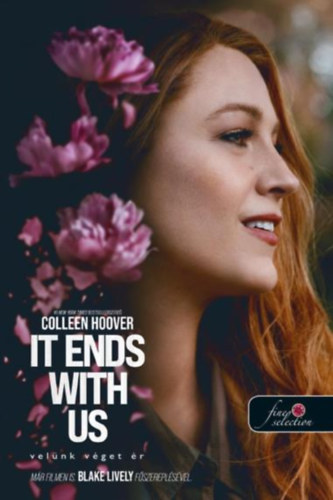 Colleen Hoover: It Ends With Us - Velünk véget ér