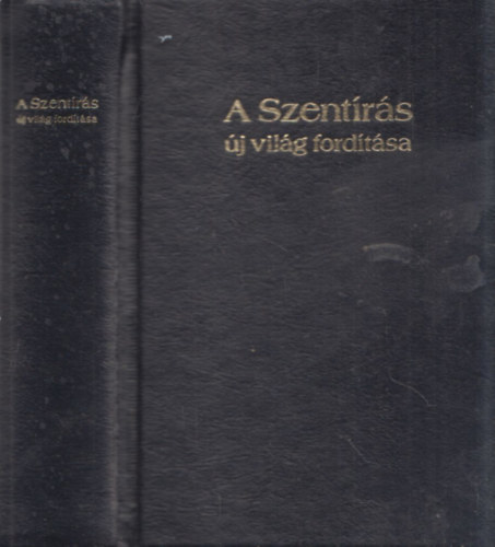 : A Szentírás új világ fordítása