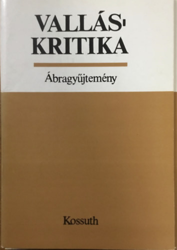 Dr. Gecse Gusztáv: Valláskritika (Ábragyűjtemény)