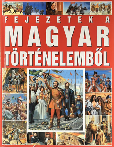 Tóth Dóra: Fejezetek a magyar történelemből