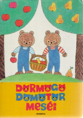 Rákos Klára: Dörmögő Dömötör meséi