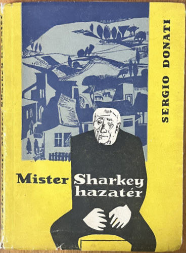 Sergio Donati: Mister Sharkey hazatér