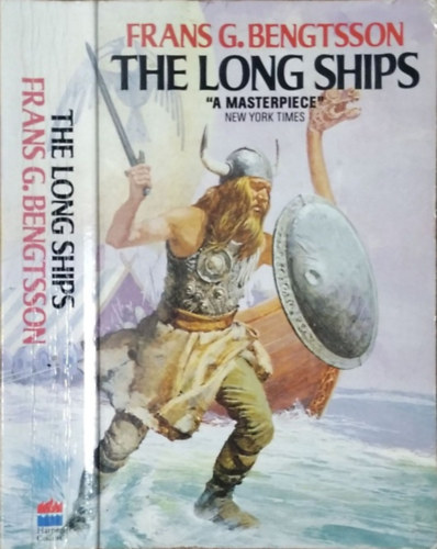Frans G. Bengtsson: The Long Ships - A Saga of the Viking Age