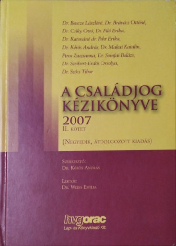 Kőrös András (szerk.): A családjog kézikönyve, 2007 - II. kötet