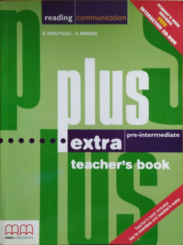 E. Moutsou - S. Parker: Plus Extra - Pre-Intermediate - Teacher's Book