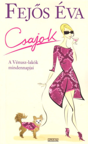 Fejős Éva: Csajok