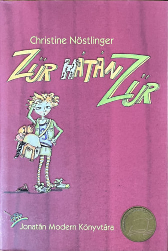 Christine Nöstlinger: Zűr hátán zűr