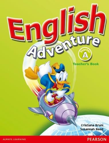 Reed, Susannah; Bruni, Christiana: English Adventure Starter a Teacher's Book
