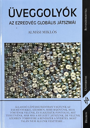 Almási Miklós: Üveggolyók (Az ezredvég globális játszmái)