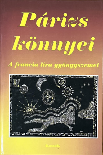 Vágó Zs.-Takács A.: Párizs könnyei 