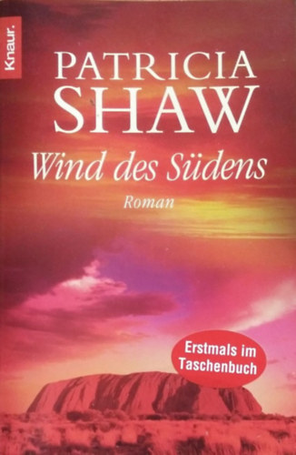 Patricia Shaw: Wind des Südens