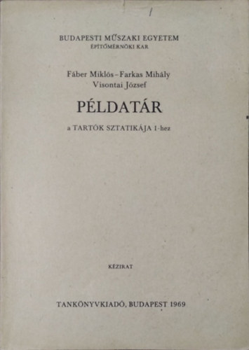 : Példatár a tartók sztatikája I - hez
