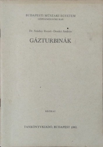 Száday Rezső - Donkó András: Gázturbinák