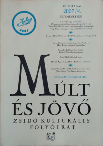 Kőbányai János (főszerk.): Múlt és Jövő, 2007/4.