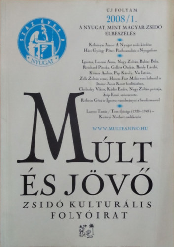 Kőbányai János (főszerk.): Múlt és Jövő, 2008/1.