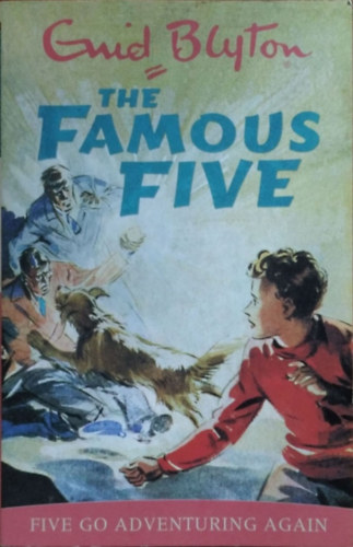 Enid Blyton: Five Go Adventuring Again (The Famous Five 2.)
