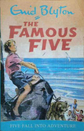 Enid Blyton: The Famous Five - Five Fall Into Adventure