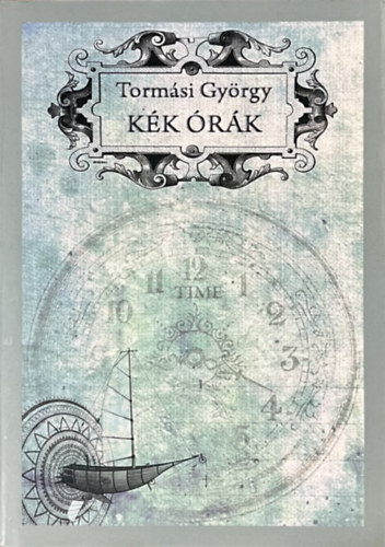 Tormási György: Kék órák