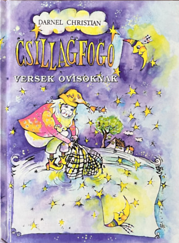 Christian Darnel: Csillagfogó (versek ovisoknak)