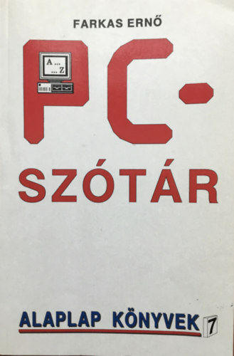 Farkas Ernő-Csórián Sándor: PC-szótár