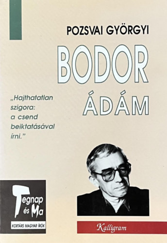 Pozsvai Györgyi: Bodor Ádám