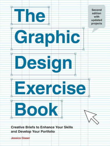 Jessica Glaser: The Graphic Design Exercise Book